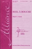 Reel a Bouche SSA choral sheet music cover